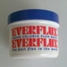 EVERFLUX 80ML TUB EVERFLUX 80ML TUB